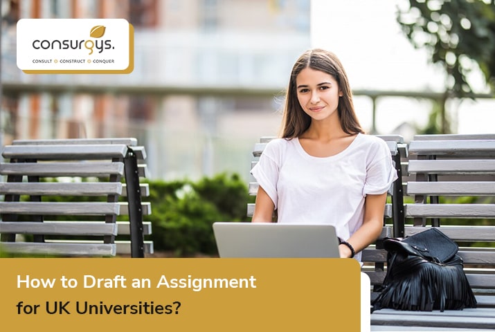 How To Draft An Assignment For UK Universities