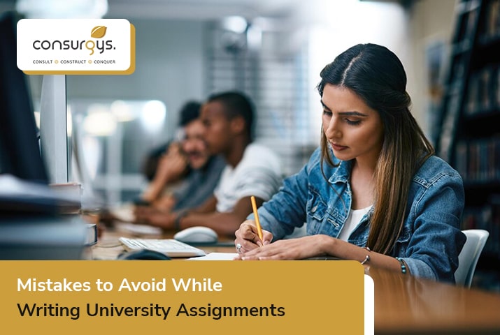 Mistakes to Avoid While Writing University Assignments