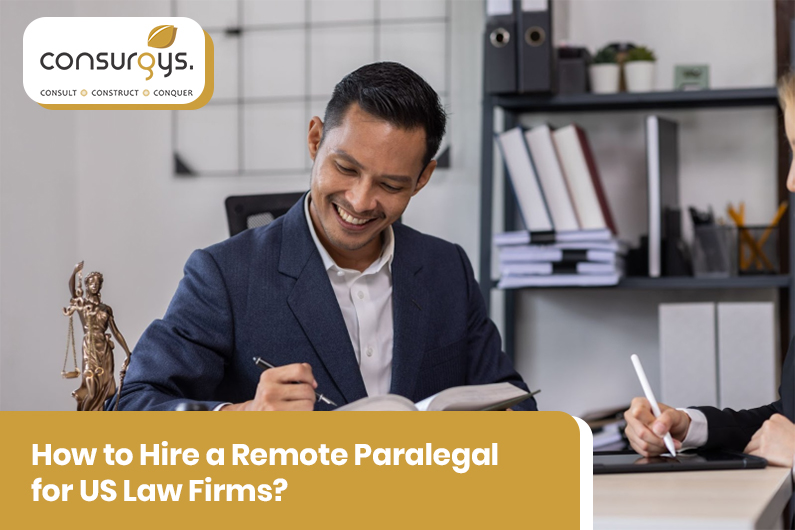 How to Hire a Remote Paralegal for US Law Firms