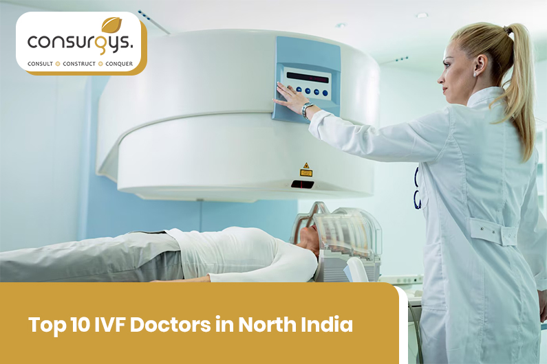 Top 10 IVF Doctors in North India